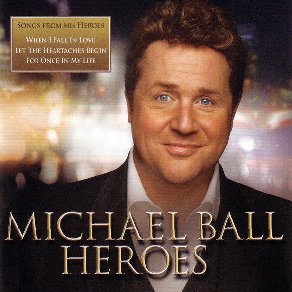 michael-ball-–-heroes