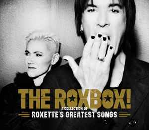 the-roxbox!-(a-collection-of-roxettes-greatest-songs)