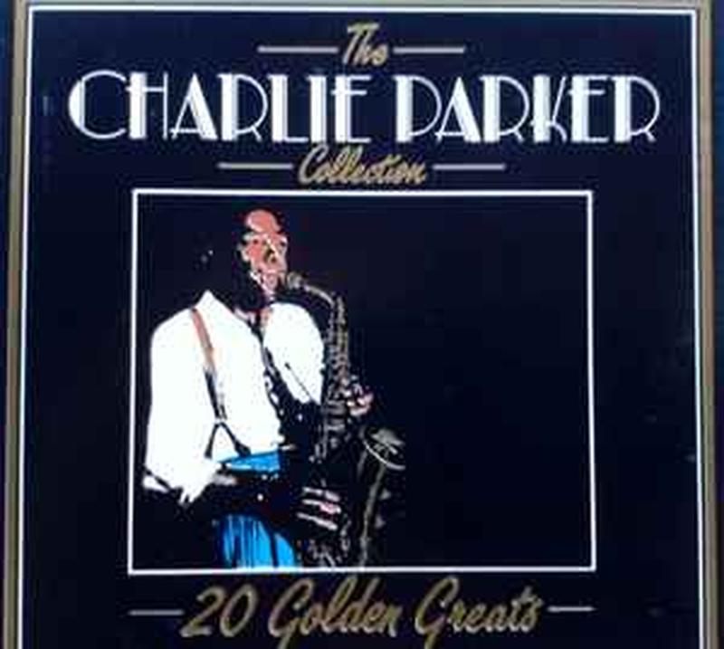 the-charlie-parker--collection--20-golden-greats-