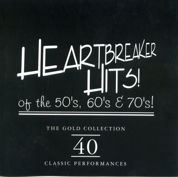 heartbreaker-hits-of-the-50s,-60s,-70s!