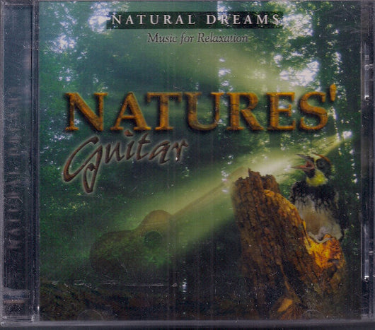 natural-dreams---music-for-relaxation:-natures-guitar