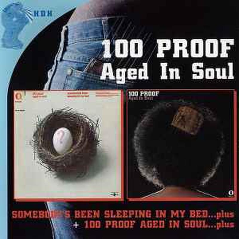 somebodys-been-sleeping-in-my-bed...plus-+-100-proof-aged-in-soul...plus