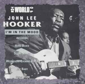 the-world-of-john-lee-hooker-/-im-in-the-mood