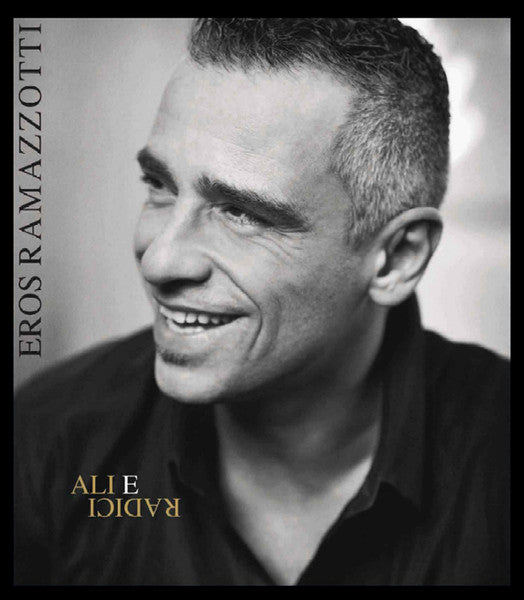 eros-ramazzotti-–-ali-e-radici