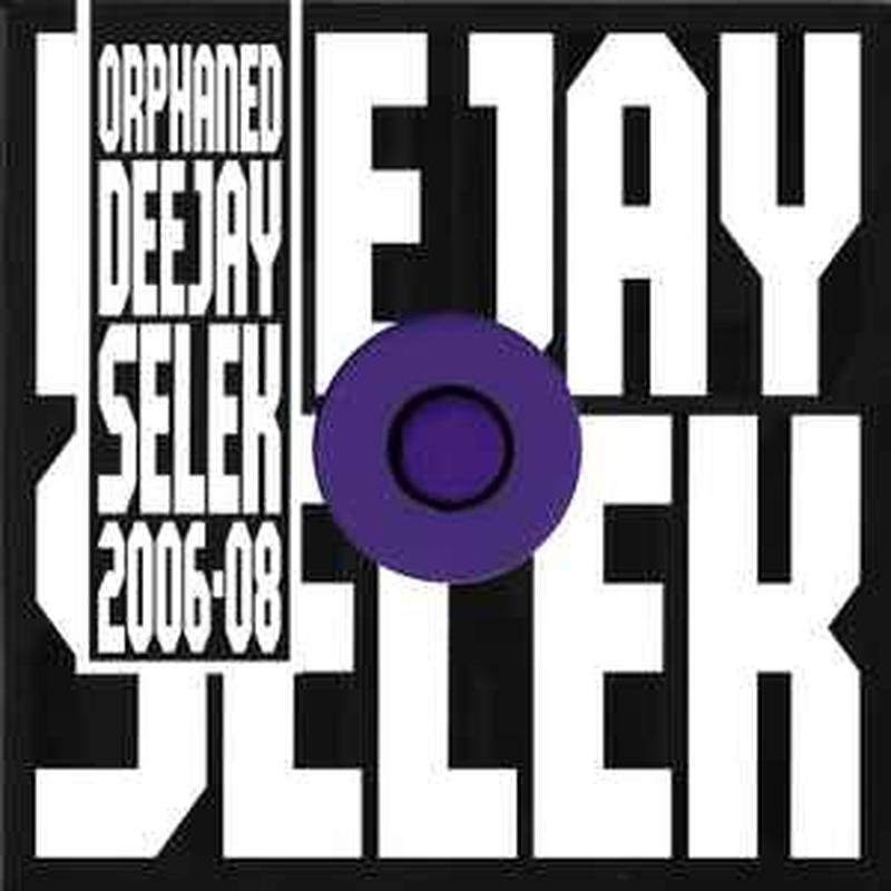 orphaned-deejay-selek-2006-08