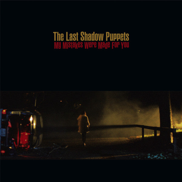 the-last-shadow-puppets-–-my-mistakes-were-made-for-you