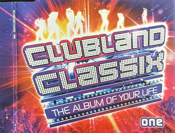 clubland-classix-(the-album-of-your-life)