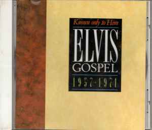 elvis-gospel-1957---1971-known-only-to-him