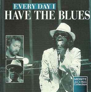 every-day-i-have-the-blues