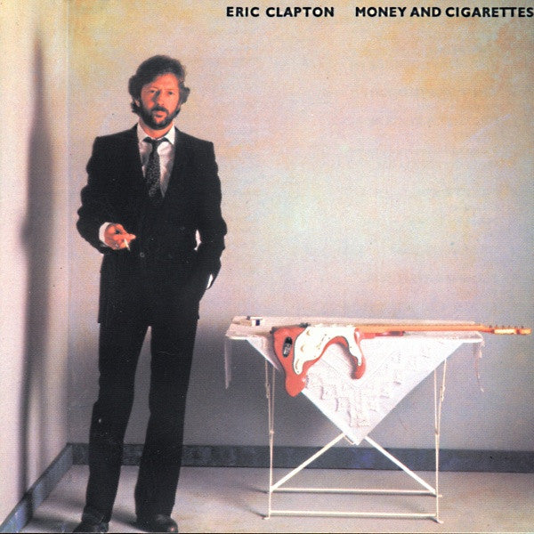 eric-clapton-–-money-and-cigarettes