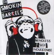 the-smokin-barrels-–-mindless-self-indulgence