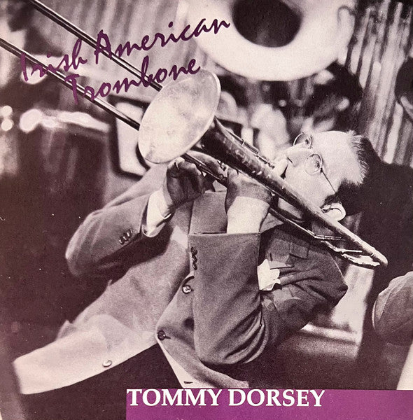 tommy-dorsey-–-irish-american-trombone