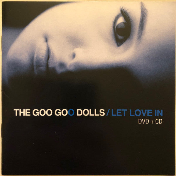 the-goo-goo-dolls*-–-let-love-in