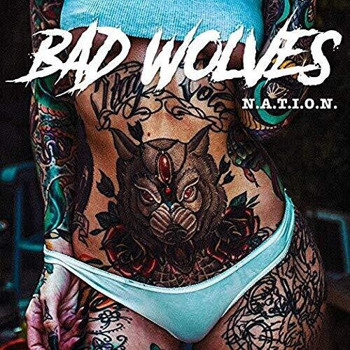 bad-wolves-–-n.a.t.i.o.n.