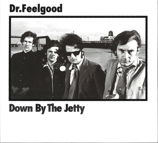dr.-feelgood-–-down-by-the-jetty