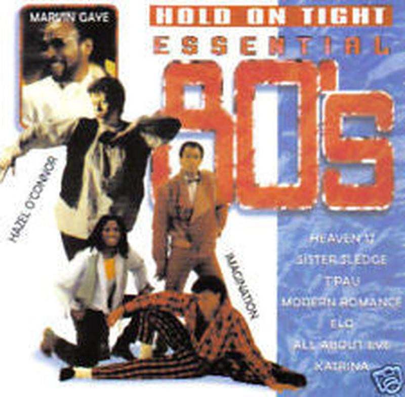 various-–-hold-on-tight-–-essential-80s