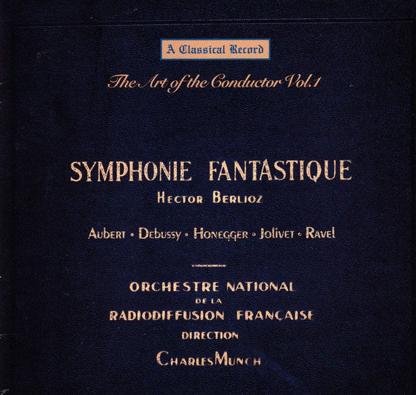 the-art-of-the-conductor-volume-1:-charles-munch-in-paris