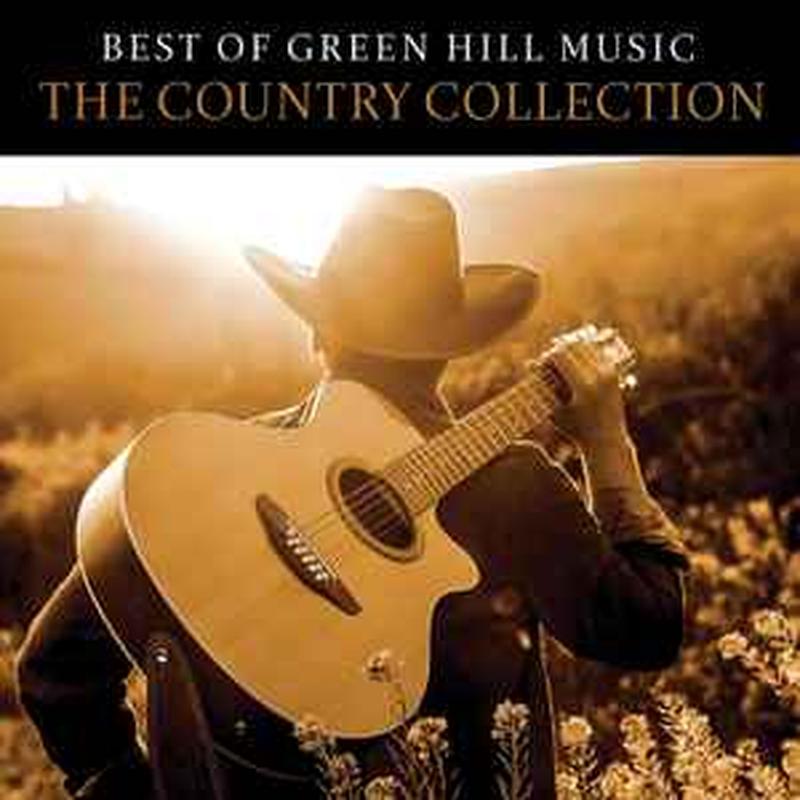 best-of-green-hill-music:-the-country-collection
