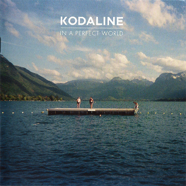 kodaline-–-in-a-perfect-world