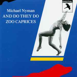 and-do-they-do-/-zoo-caprices
