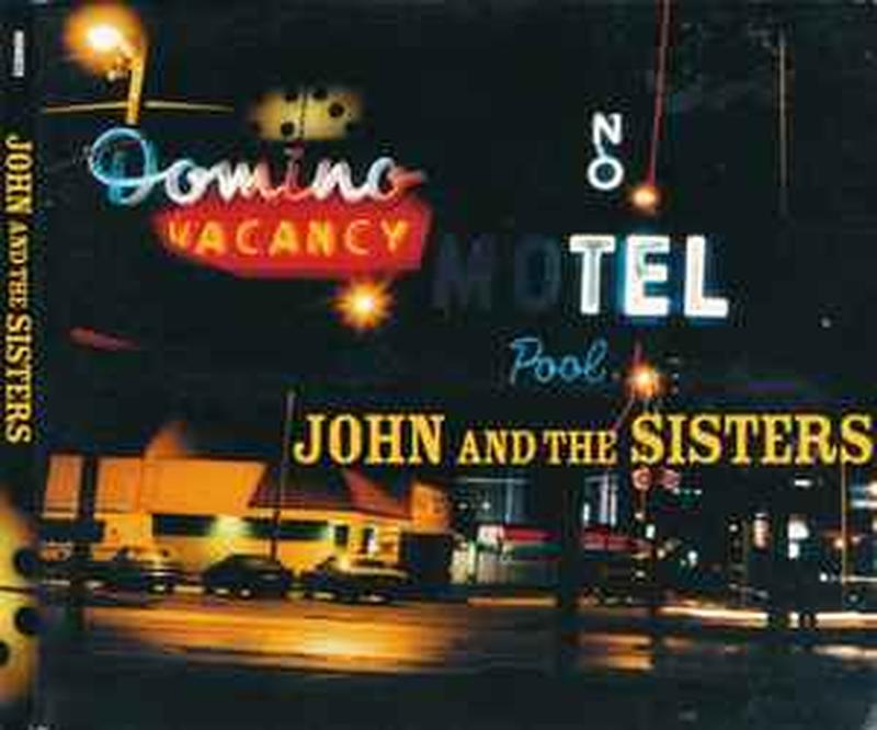 john-and-the-sisters