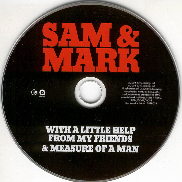 sam-&-mark-–-with-a-little-help-from-my-friends-/-measure-of-a-man
