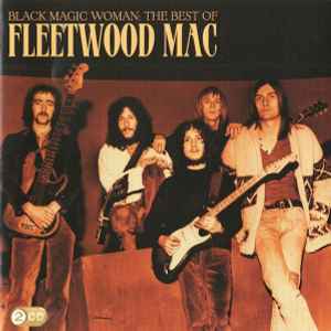 black-magic-woman:-the-best-of-fleetwood-mac