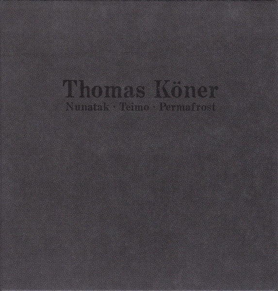 thomas-köner-–-nunatak-•-teimo-•-permafrost