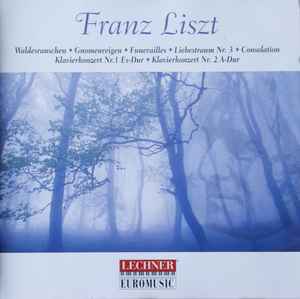 waldesrauschen-•-gnomenreigen-•-funerailles-•-liebestraum-nr.-3-•-consolation-•-klavierkonzert-nr.-1-es-dur-•-klavierkonzert-nr.-2-a-dur