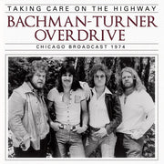 bachman-turner-overdrive-–-taking-care-on-the-highway-(chicago-broadcast-1974)