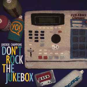 dont-rock-the-jukebox
