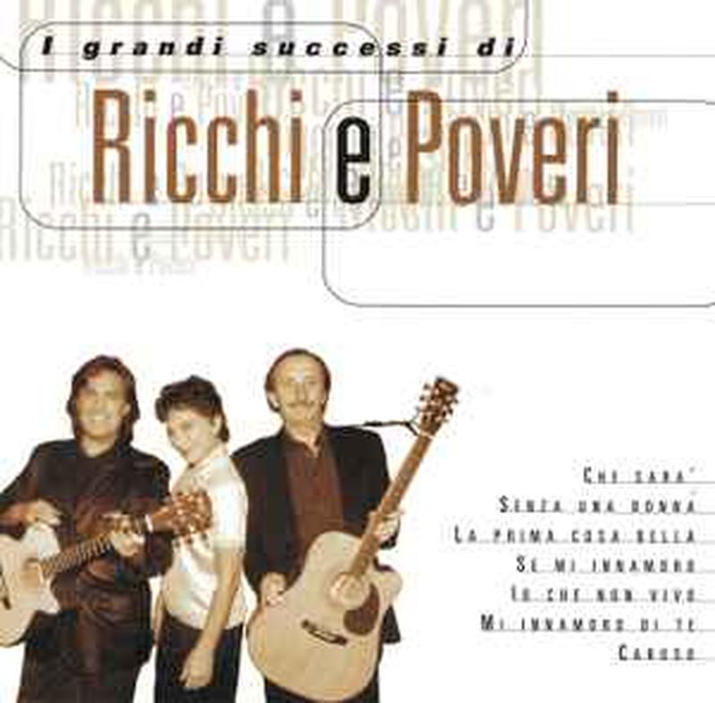 i-grandi-successi-di-ricchi-e-poveri