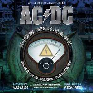 an-electronic-adventure-to-ac/dc---high-voltage-electro-club-remixes