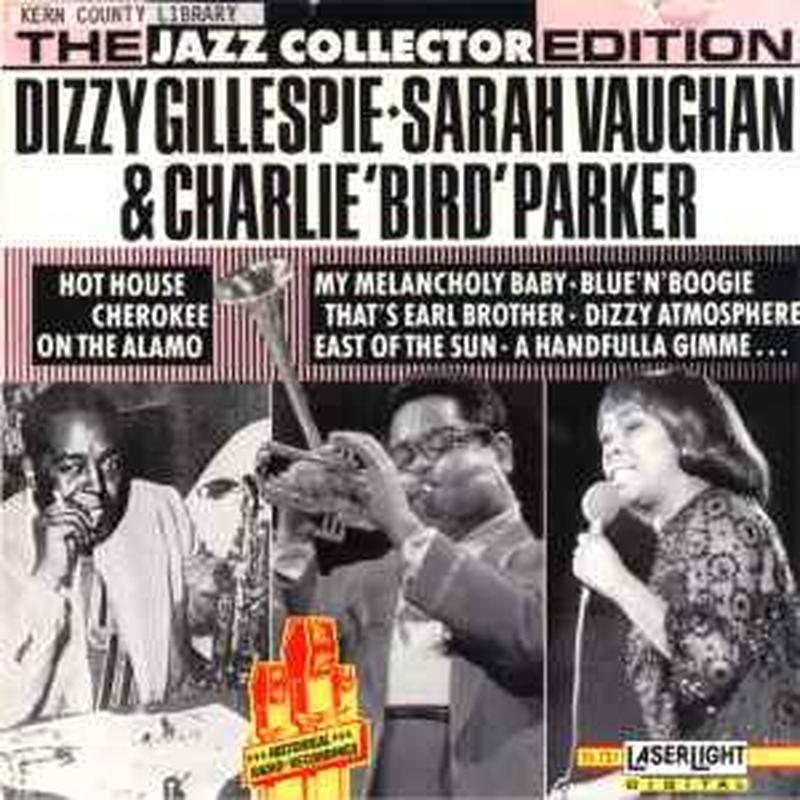 dizzy-gillespie-♦-sarah-vaughan-&-charlie-bird-parker