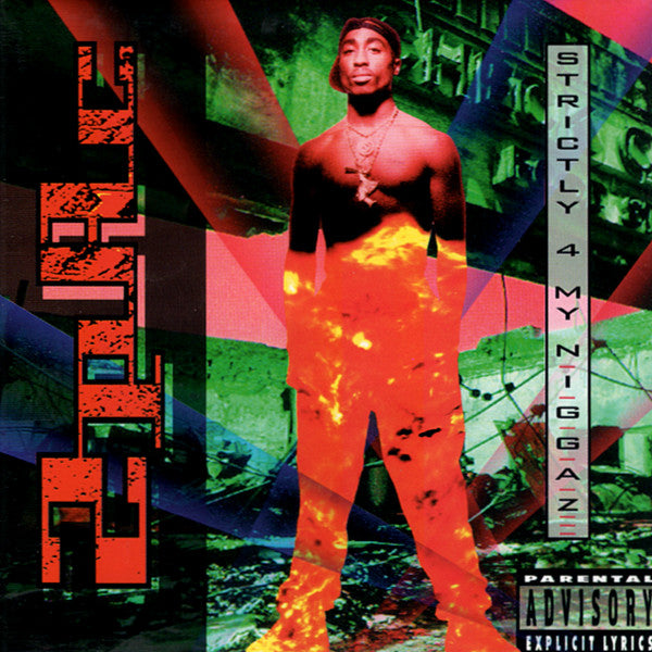 2pac-–-strictly-4-my-n.i.g.g.a.z...