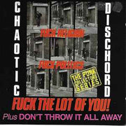 fuck-religion,-fuck-politics,-fuck-the-lot-of-you!-&-dont-throw-it-all-away
