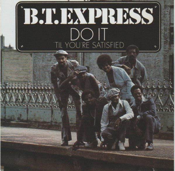 b.t.-express-–-do-it-(til-youre-satisfied)