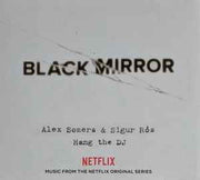black-mirror:-hang-the-dj-(music-from-the-netflix-original-series)