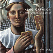 king-crimson-–-the-great-deceiver:-part-one-(live-1973-1974)