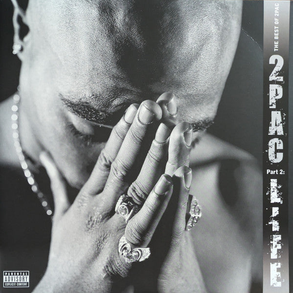 the-best-of-2pac---part-2:-life-