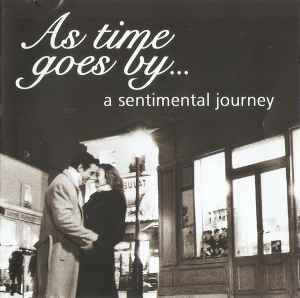 as-time-goes-by...-a-sentimental-journey