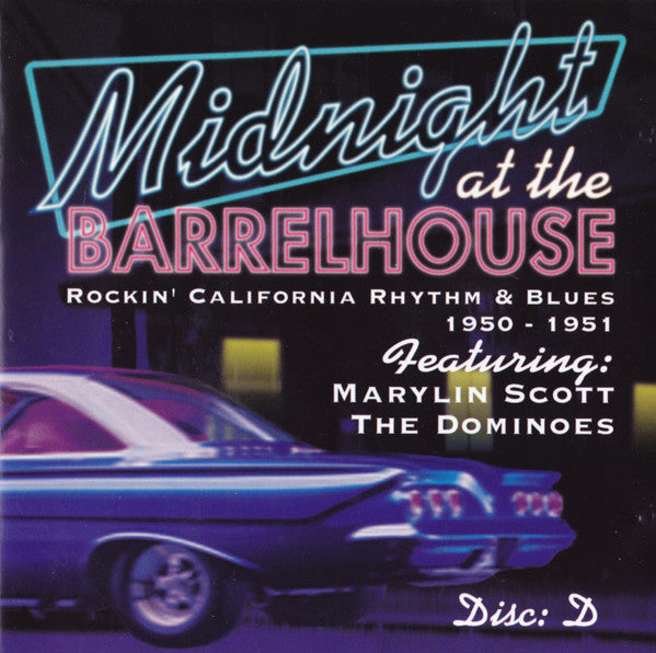 midnight-at-the-barrelhouse:-rockin-california-rhythm-&-blues-1947-1951