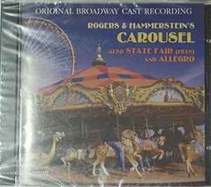 original-broadway-cast-recordings-:-rodgers-&-hammersteins-carousel-also-state-fair-(hits)-and-allegro