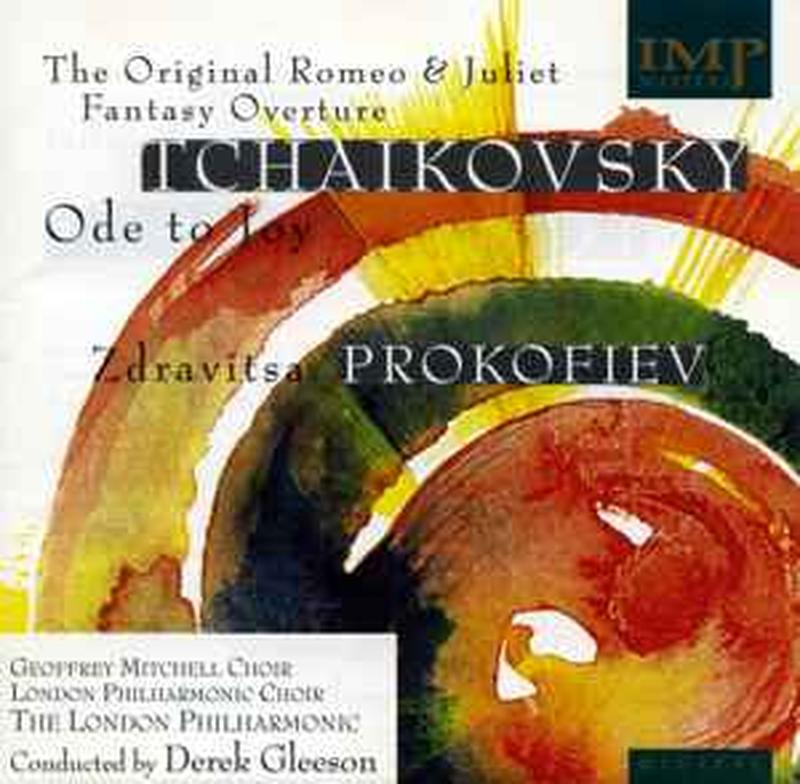 tchaikovsky:-the-original-romeo-&-juliet-fantasy-overture,-ode-to-joy---prokofiev:-zdravitsa