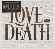 love-and-death-(2)-–-perfectly-preserved