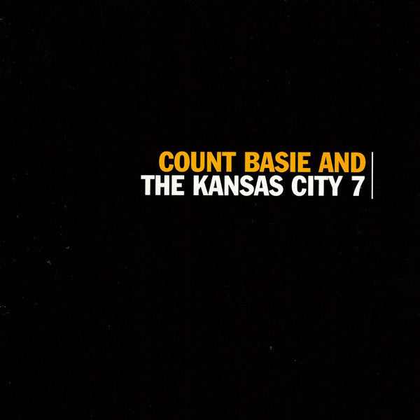 count-basie-and-the-kansas-city-7*-–-count-basie-and-the-kansas-city-7