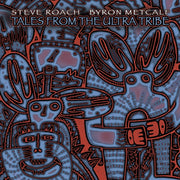 steve-roach,-byron-metcalf-–-tales-from-the-ultra-tribe