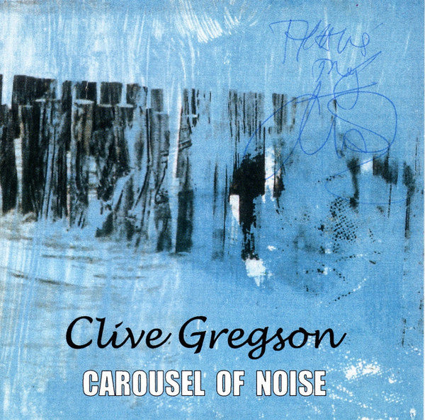 clive-gregson-–-carousel-of-noise