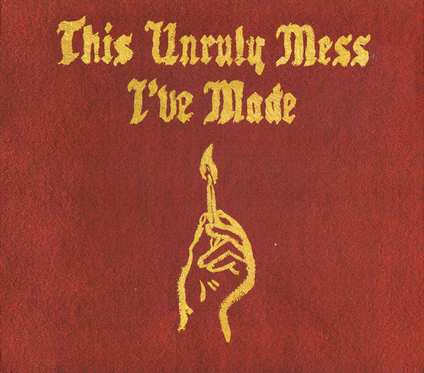 this-unruly-mess-ive-made