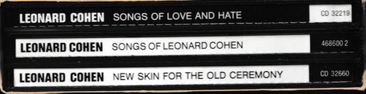songs-of-leonard-cohen-/-songs-of-love-and-hate-/-new-skin-for-the-old-ceremony